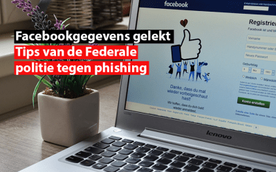 Facebookgegevens gelekt: tips van de Federale politie tegen phishing